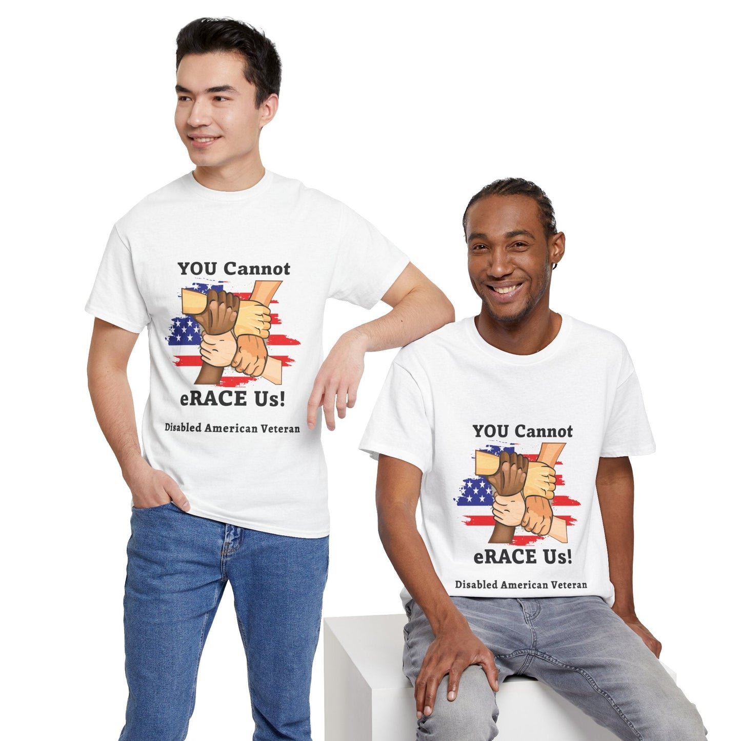 U.S. Disabled Veteran You Cannot eRACE Us! Tribute Tee Printify T-Shirt You Cannot eRACE Us