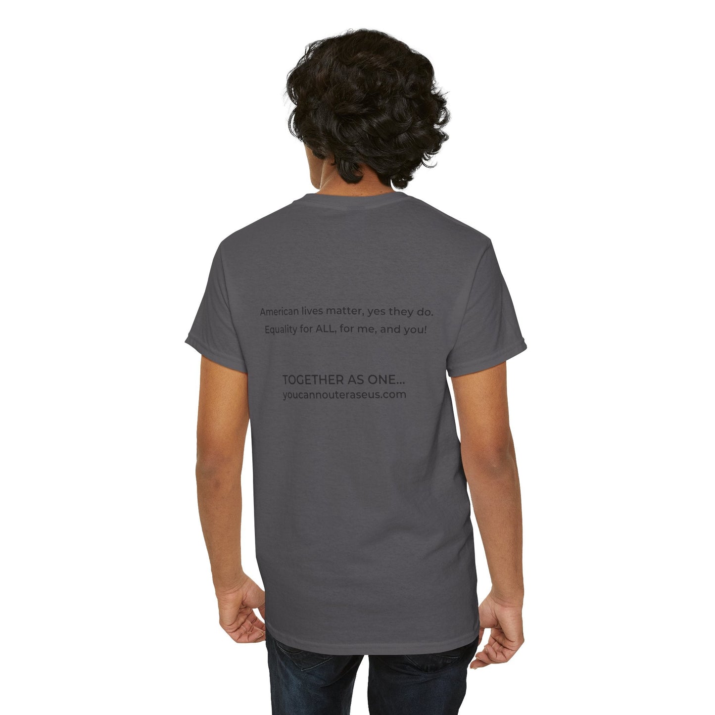 Divided to United Tee Printify T-Shirt You Cannot eRACE Us