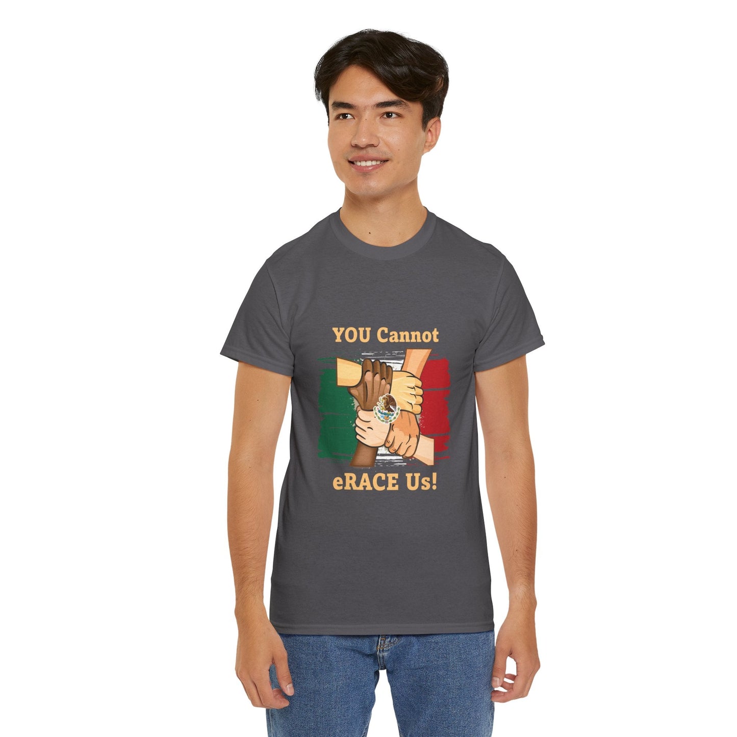 Hispanic You Cannot eRACE Us Tee Printify T-Shirt You Cannot eRACE Us