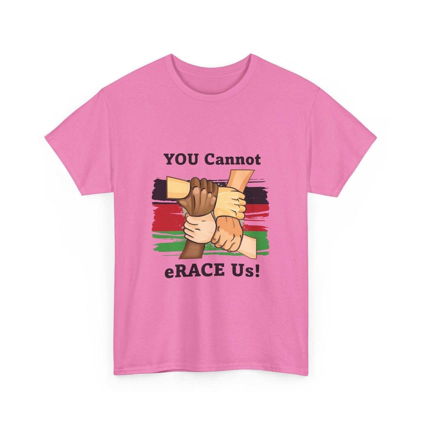Black History You Cannot eRACE Us Tee Printify T-Shirt You Cannot eRACE Us