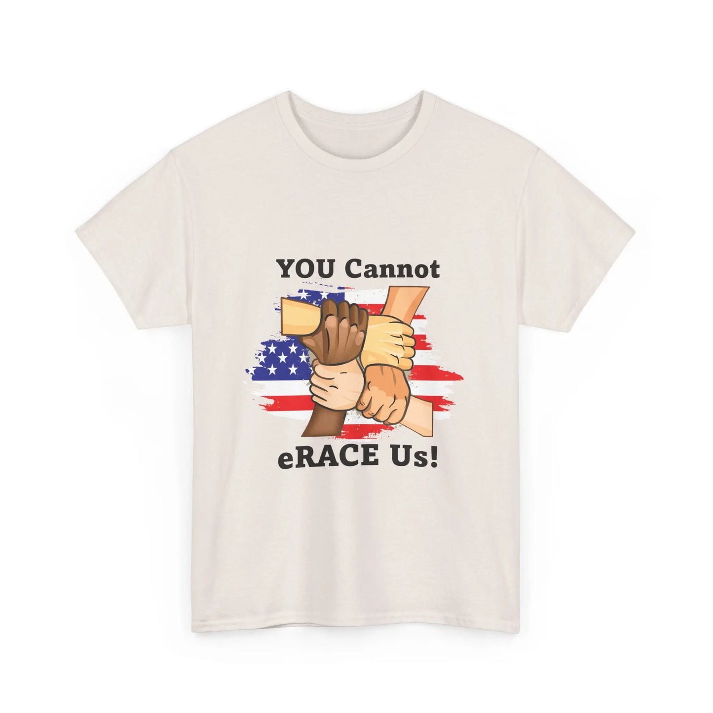 American Flag You Cannot eRACE Us Tee Printify T-Shirt You Cannot eRACE Us