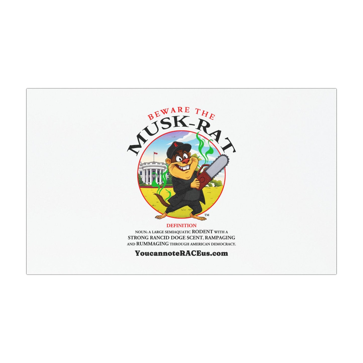 Beware the Musk-Rat - Car Magnet Printify Home Decor You Cannot eRACE Us