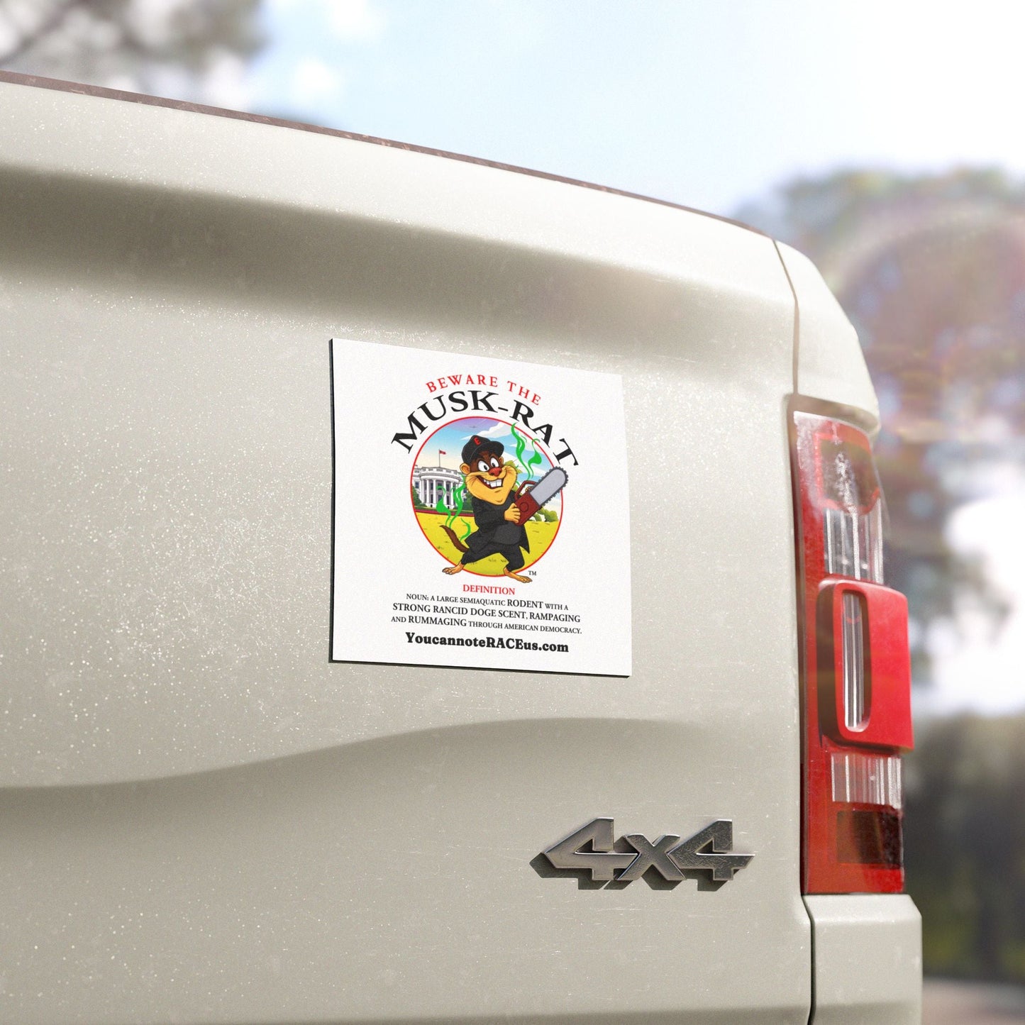 Beware the Musk-Rat - Car Magnet Printify Home Decor You Cannot eRACE Us