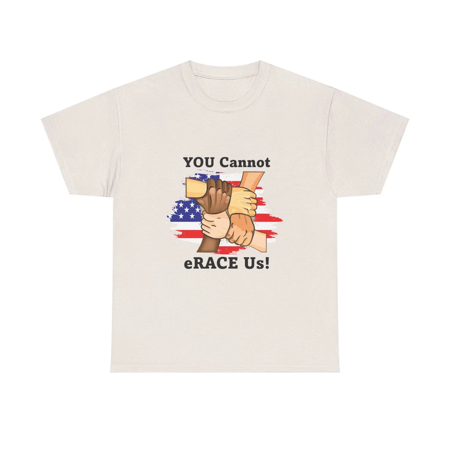 American Flag You Cannot eRACE Us Tee Printify T-Shirt You Cannot eRACE Us