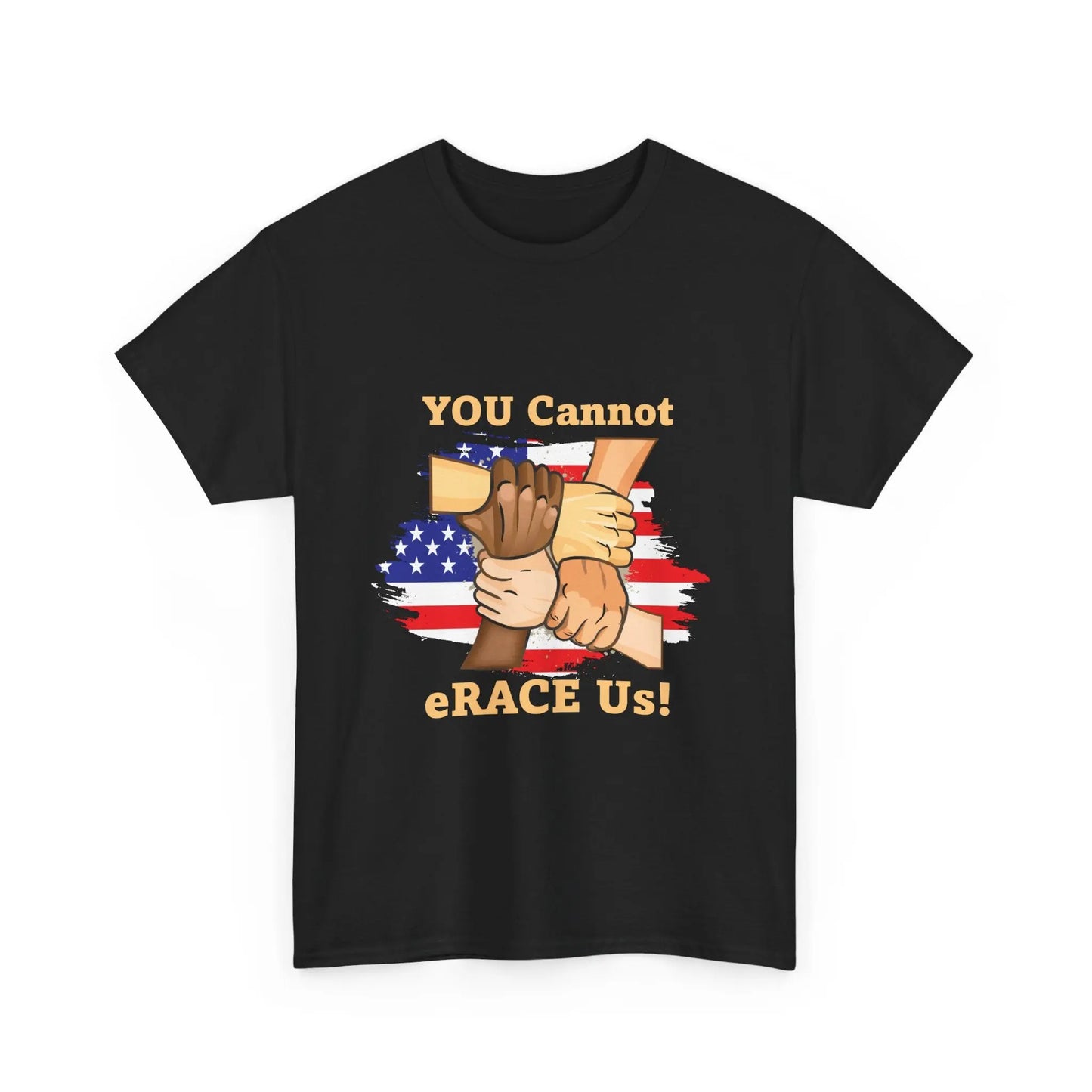 American Flag You Cannot eRACE Us Tee Printify T-Shirt You Cannot eRACE Us