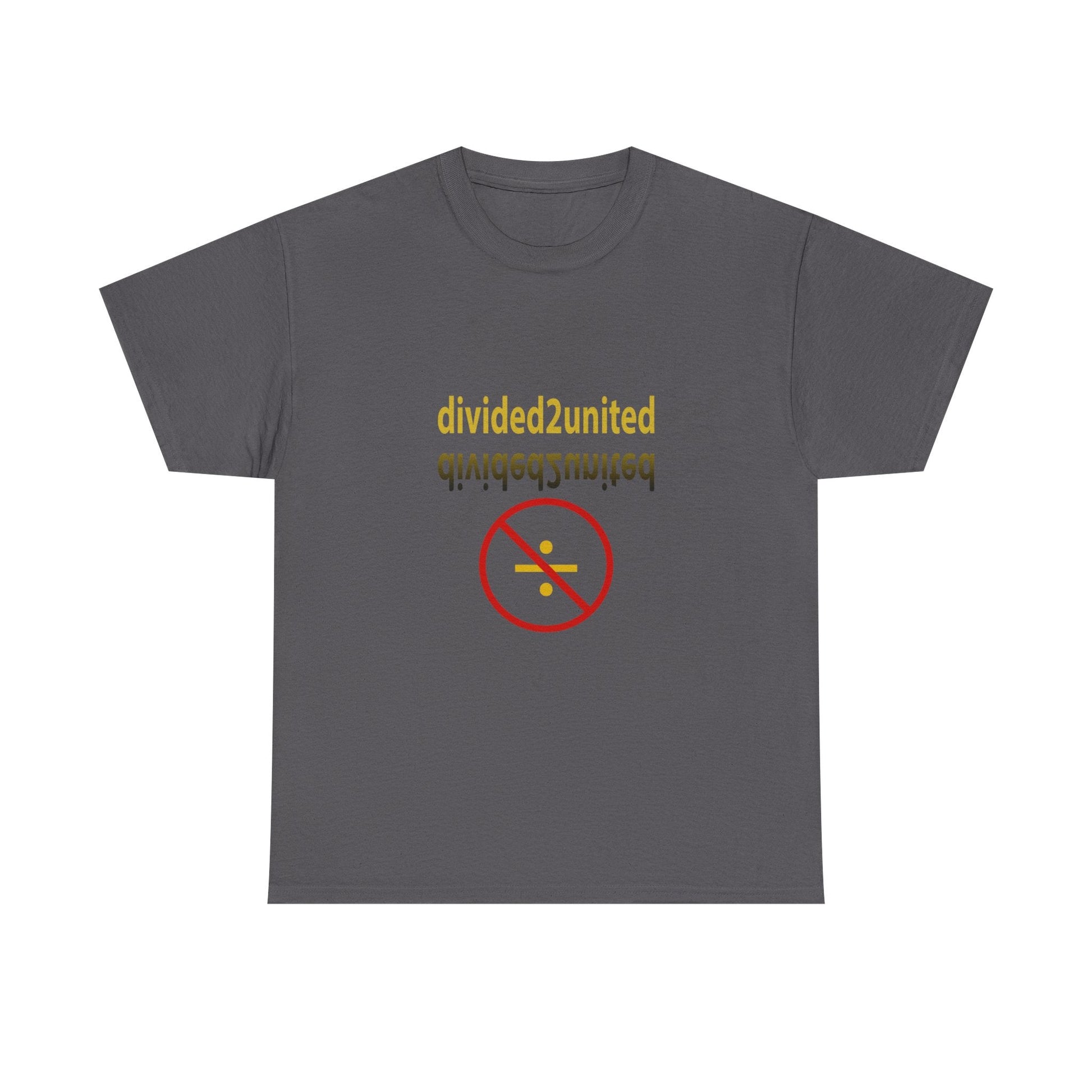 Divided to United Tee Printify  T-Shirt You Cannot eRACE Us