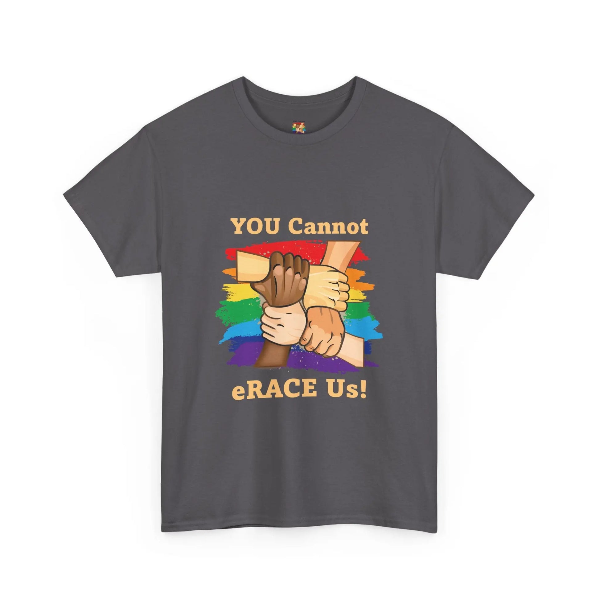 LGBTQIA+ You Cannot eRACE Us Tee Printify  T-Shirt You Cannot eRACE Us