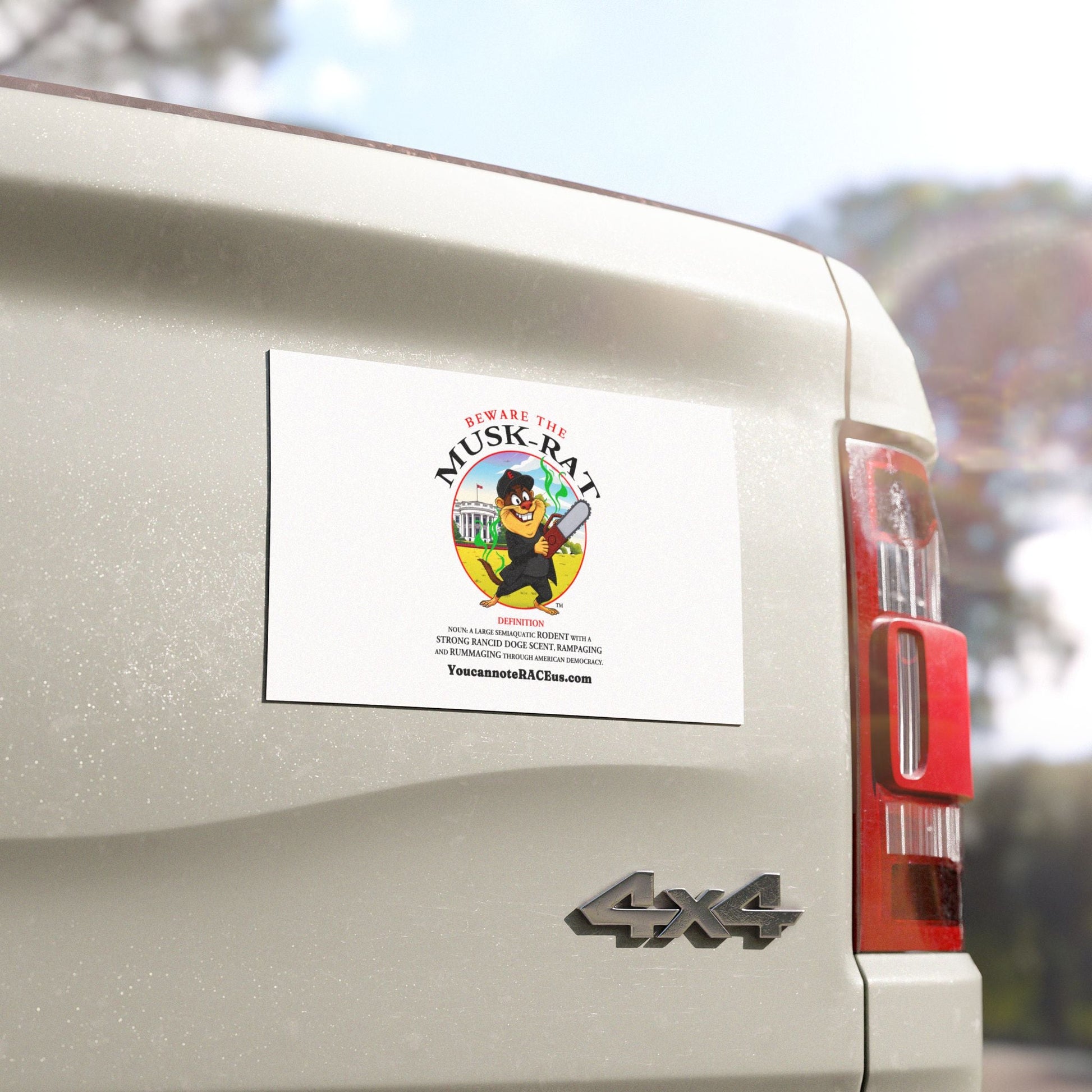 Beware the Musk-Rat - Car Magnet Printify  Home Decor You Cannot eRACE Us