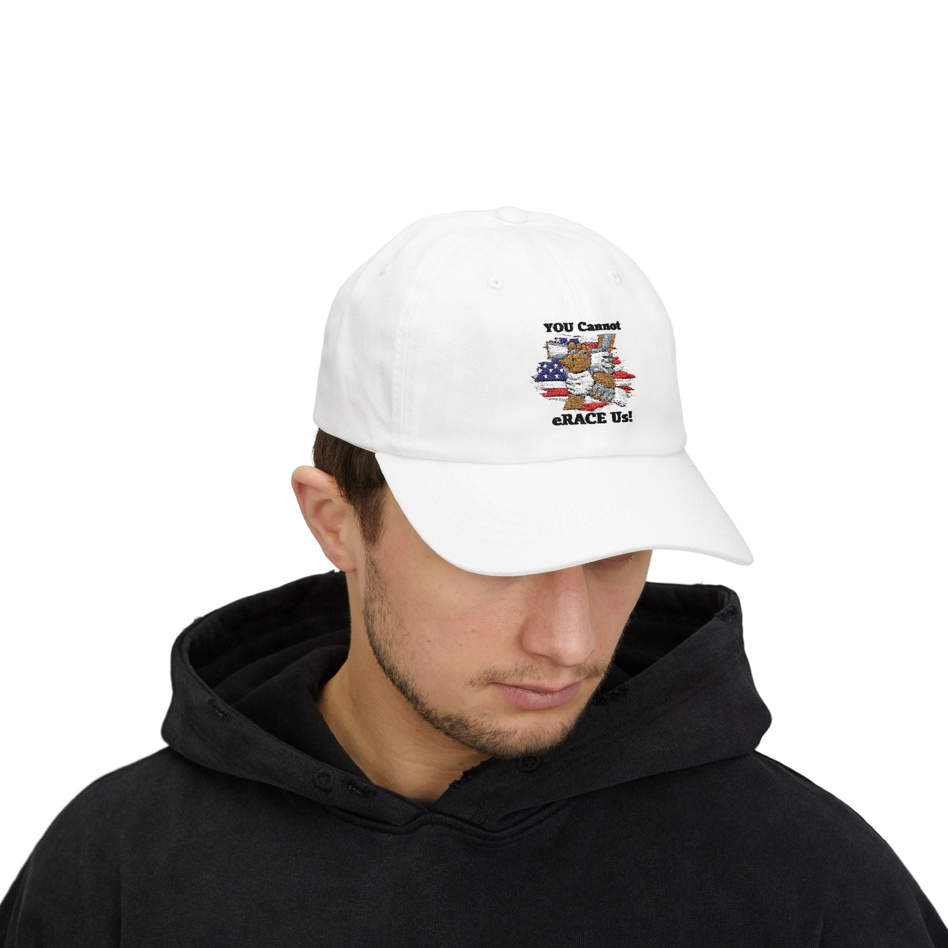 YOU Cannot eRACE Us! Classic Dad Hat Printify  Hats You Cannot eRACE Us