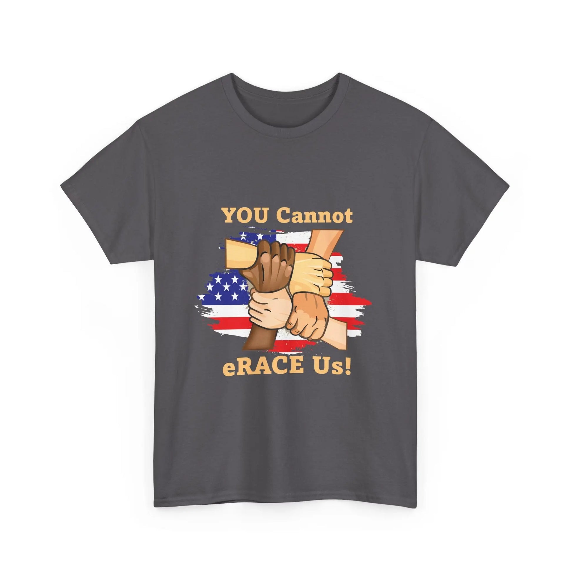 American Flag You Cannot eRACE Us Tee Printify  T-Shirt You Cannot eRACE Us