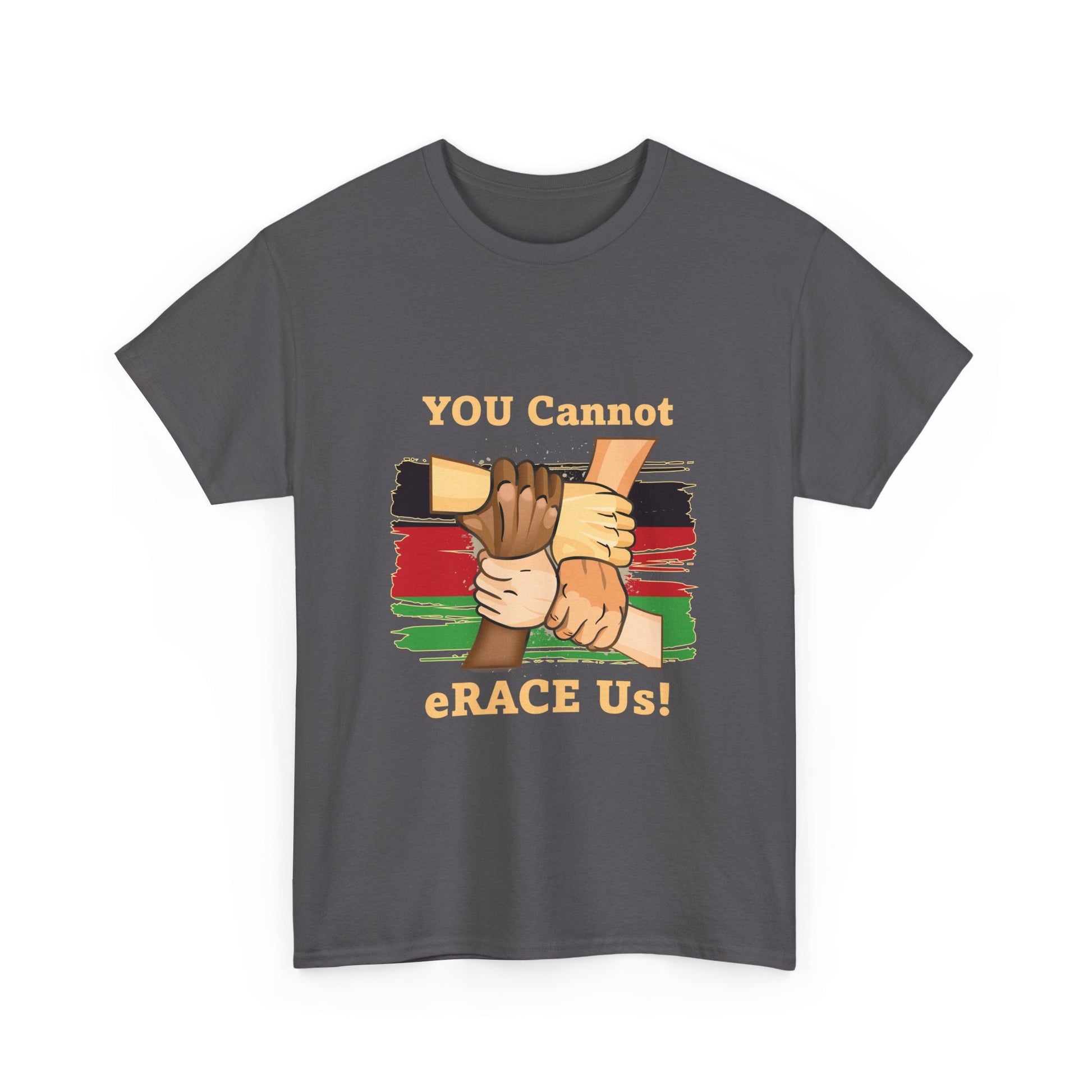 Black History You Cannot eRACE Us Tee Printify  T-Shirt You Cannot eRACE Us