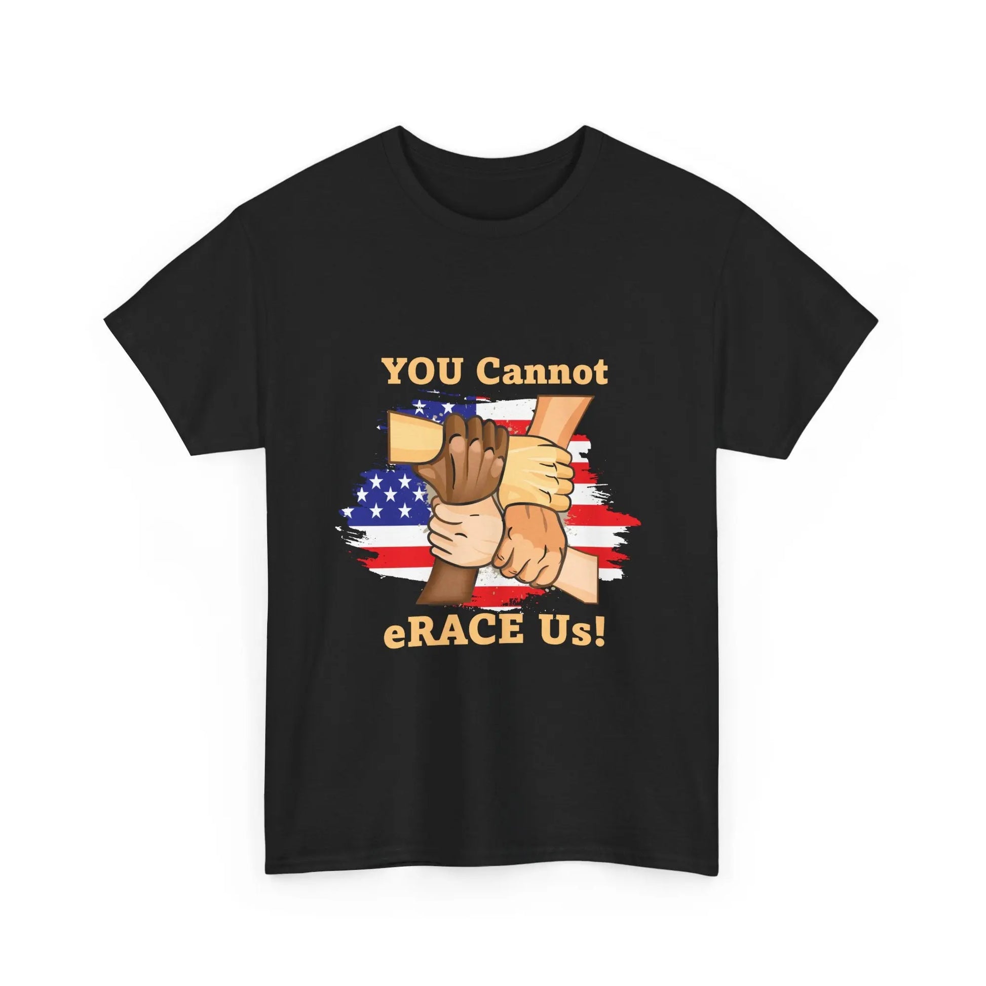 American Flag You Cannot eRACE Us Tee Printify  T-Shirt You Cannot eRACE Us